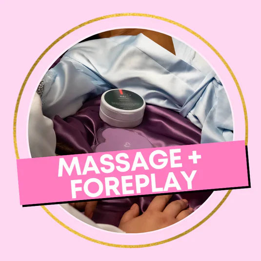 Massage & Foreplay